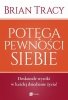 Potęga pewności siebie